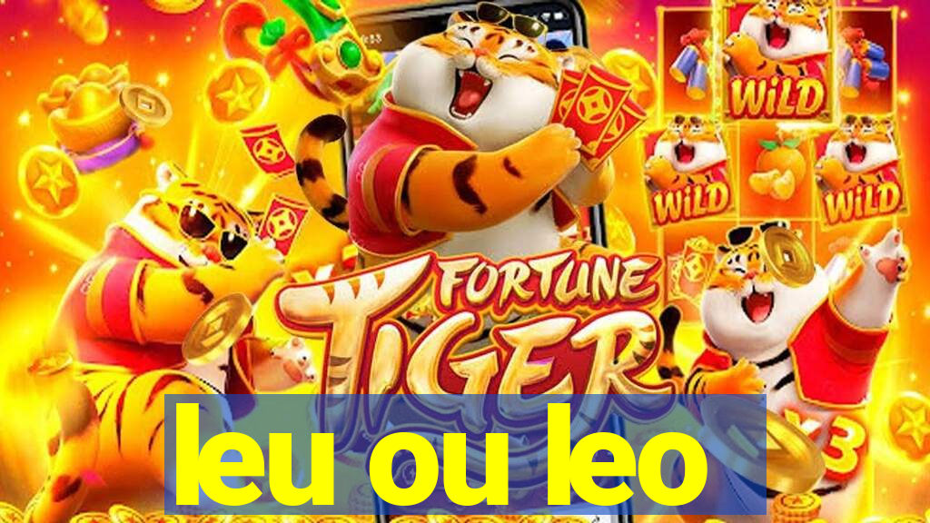 leu ou leo